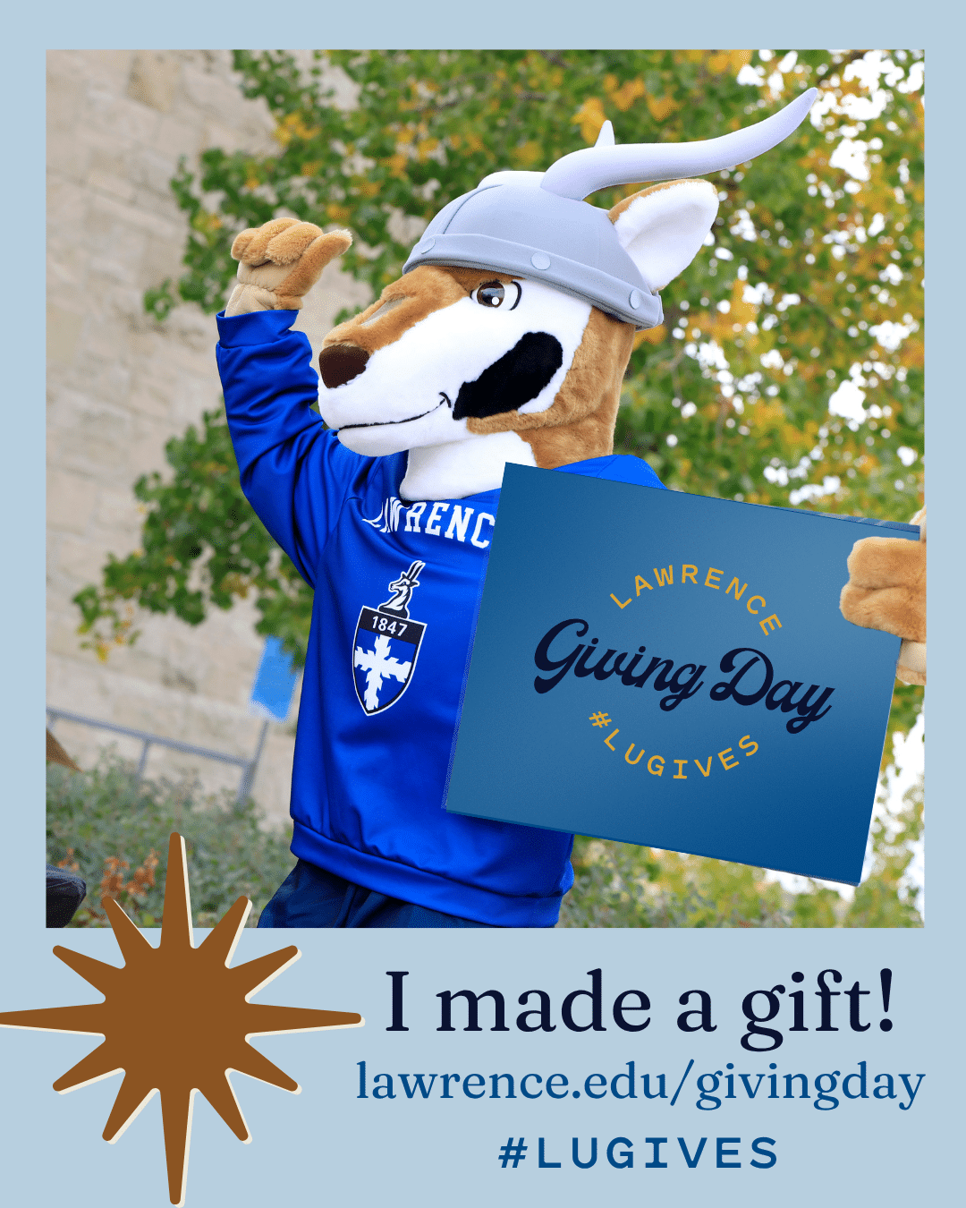 I made a gift! lawrence.edu/givingday